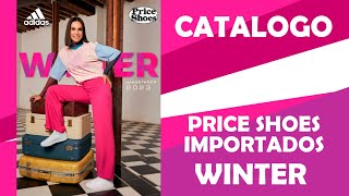 catalogo Price Shoes importados winter 2023 [upl. by Schuman]