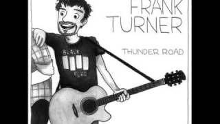 Thunder Road  Frank Turner [upl. by Fortin]