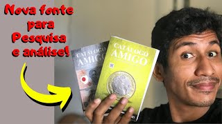 Catálogo Amigo 2021  Nova Fonte para pesquisa e análise  Coleção e Numismática 20202021 [upl. by Serolod]