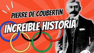 La Revolución Olímpica de Pierre de Coubertin ¡Increíble Historia [upl. by Eehc78]