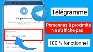 Comment résoudre le problème de nonaffichage de la fonctionnalité Personnes à proximité de Telegram [upl. by Myles809]