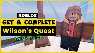 How To Get amp Complete Wilson’s Quest FAST  Roblox FISCH Easy Guide [upl. by Wolenik]