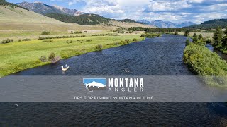 Tips For Fishing Montana In June [upl. by Nafri793]