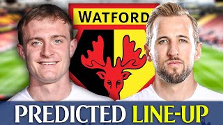 Watford Vs Tottenham PREDICTED LINE UP [upl. by Enyrehtak]