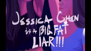 Jessica Chen is a BIG FAT LIAR [upl. by Radnaxela]