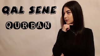 Sebine Celalzade  Qal Sene Qurban Video Cover lyrics [upl. by Inness]