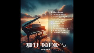 Relaxing Piano Music Quiet Piano Horizons for Stress Relief and Sleep  Soothing Instrumental [upl. by Inahpets969]