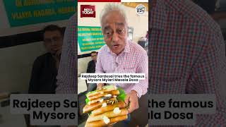 Rajdeep Sardesai Tries The Famous Mysore Mylari Masala Dosa  Elections On My Plate [upl. by Donell228]