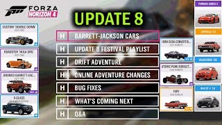 Forza Horizon 4 quotSeason 8 Updatequot New Cars  Festival Playlist  Fixes  Drift [upl. by Market]