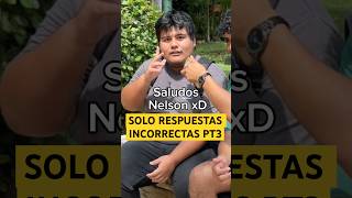 Solo respuestas INCORRECTAS 🤣🤣Parte 3 humor comedia lospqliares shorts entrevista [upl. by Philis]