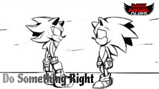 Do Something Right Sonadow Comic dub [upl. by Hamil470]