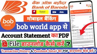 bob world app se account statement ka pdf download kaise karen  New Process 2024 [upl. by Tonia]