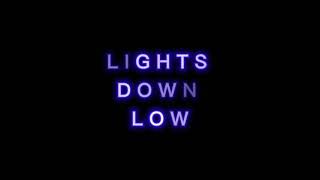 MAX  Lights Down Low  Audio Edit [upl. by Aneehta]