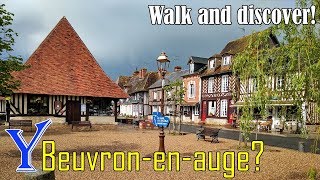 Why travel to Beuvron en auge Walking in Beuvron en auge France [upl. by Petie]