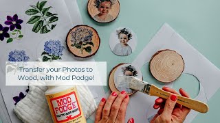 DIY Learn how to Easily Transfer your Photos onto Wood with Mod Podge [upl. by Emelda]