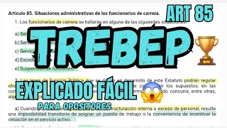 TREBEP  Situaciones Administrativas Funcionarios  OPOSICIONES  ART 85 [upl. by Jezabelle]