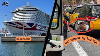 PampO Arvia Mediterranean cruise 8 Barcelona by Tuk Tuk [upl. by Aifos117]