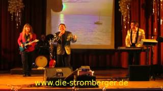 Die Stromberger  Llorett de Mar [upl. by Dauf]