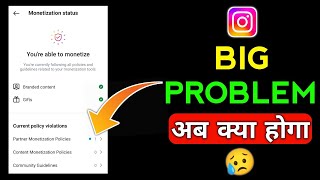 Instagram Partner Monetization Policies Violation  Monetiza Violation अब Monetize होगा या नहीं 😅 [upl. by Elhsa]