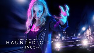 HAUNTED CITY  1985 a film by Chris R Notarile [upl. by Akihc279]