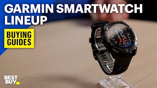 Garmin Smartwatch Lineup  Buying Guides from Best Buy [upl. by Thorbert]