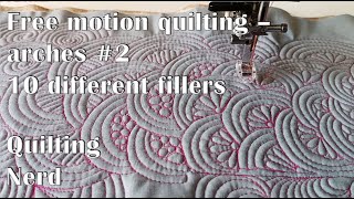 Free motion quilting for beginners  archesbased designs 2 10 different ideas for overall designs [upl. by Ienttirb9]