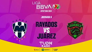 EN VIVO 🔴 RAYADOS VS JUÁREZ  JORNADA 8  LIGA MX APERTURA 2024 [upl. by Nylak]