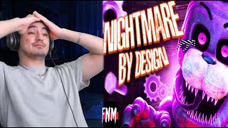 ACTUALLY INSANE DUBSTEP  FNAF SONG quotNightmare by Designquot ANIMATED REACTION [upl. by Liuqnoj]