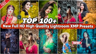 TOP 100 New HD Lightroom XMP Presets 2024Lightroom Presets Free Download100 Lightroom Presets [upl. by Ulises136]