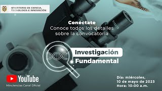 Socialización Convocatoria Investigación Fundamental [upl. by Swift]