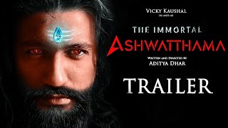 The Immortal Ashwatthama Trailer  Vicky Kaushal  ashwathama  Latwal Brothers Concept [upl. by Ailic412]