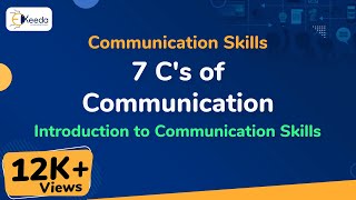 7 Cs of Communication  Introduction to Communication Skills  Communication Skills [upl. by Gnoz]