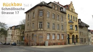 Altenburg Thüringen Abriss quotSchmöllnsche Strasse 17quot Teil 6  HD  ALTENBURGDOKU [upl. by Madanhoj]