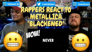 Rappers React To Metallica quotBlackenedquot [upl. by Slotnick]