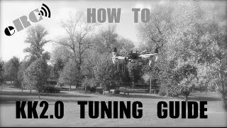 How to  KK2 0 tuning guide  eluminerRC [upl. by Eolande132]