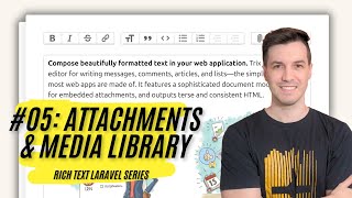 Rich Text Laravel 05  Attachments with MediaLibrary [upl. by Ardnama]