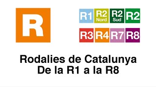 Rodalies de Catalunya de la R1 a la R8 [upl. by Lleret318]