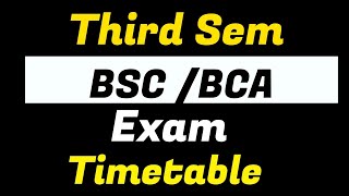 Third Sem BSC BCA Exam timetable calicutuniversity thirdsemester examtimetable [upl. by Asilram573]