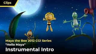 Maya the Bee 2012  quotHello Mayaquot Instrumental Intro [upl. by Pennie]