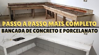 Bancada de CONCRETO revestida com PORCELANATO do INÍCIO ao FIM montagem concretagem e revestimento [upl. by Laurie]