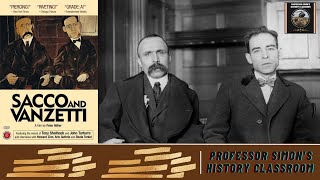 Sacco And Vanzetti Documentary Part 3 [upl. by Einama]