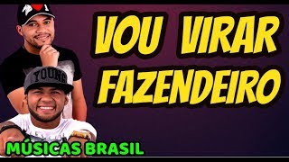 ZECA BOTA BOM E ELSON VAQUEIRO  EP 2019  VOU VIRAR FAZENDEIRO [upl. by Reyaht555]