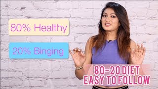 8020 Diet  Easy Diet to Follow  Ashtrixx [upl. by Chyou959]