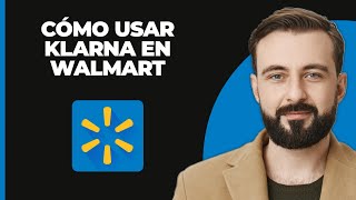 Cómo usar Klarna en Walmart [upl. by Ela]