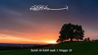 Sampai hafal Surah AlKahfi 110 selama 1 Jam [upl. by Nagy]