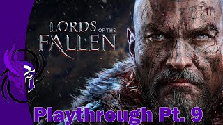 Lords of the Fallen 2014  Playthrough Pt 9 [upl. by Keli]