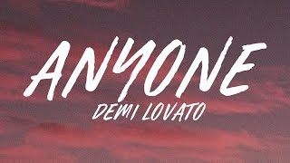 Anyone  Demi Lovato Lyrics [upl. by Miarzim371]