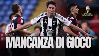 Juventus Il Vero Problema è la Mancanza di Gioco Non di Attaccanti [upl. by Ander956]