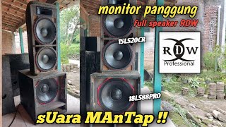 MANTAP‼️ MONITOR PANGGUNG FULL SPEAKER RDW [upl. by Nylleoj]