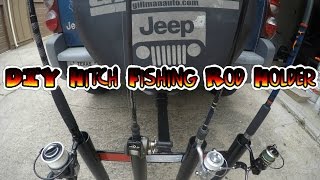 DIY Hitch fishing rod holder [upl. by Carrissa]